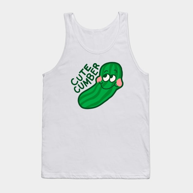 I'm One Cute-Cumber - Vegetable Pun Tank Top by sombreroinc
